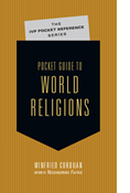 Pocket Guide to World Religions, By Winfried Corduan