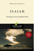 Isaiah: Trusting God in Troubled Times, By Howard Peskett