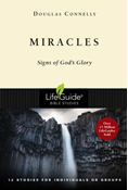 Miracles: Signs of God's Glory, By Douglas Connelly